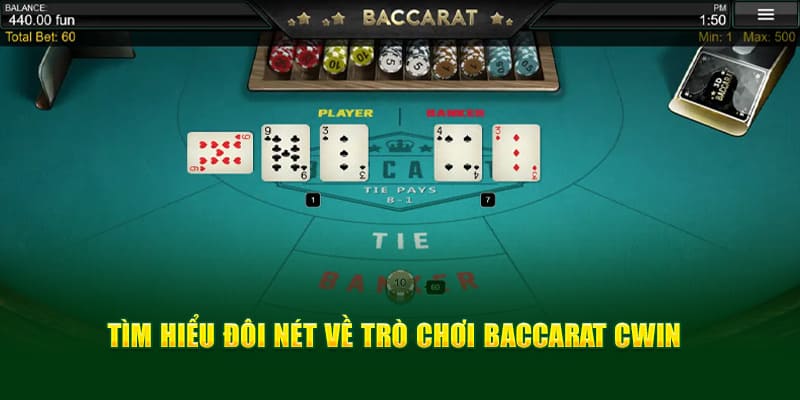 Giới thiệu game baccarat cwin