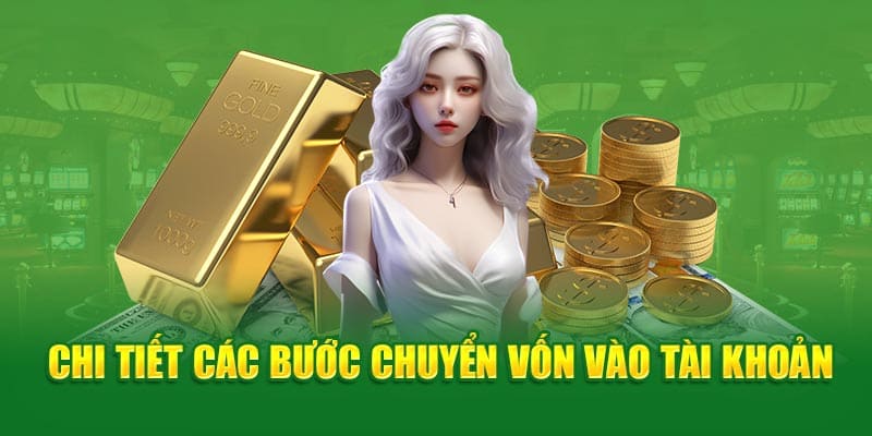 Các bước nạp tiền cwin