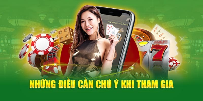 Lưu ý khi tham gia sảnh cược Sa Gaming