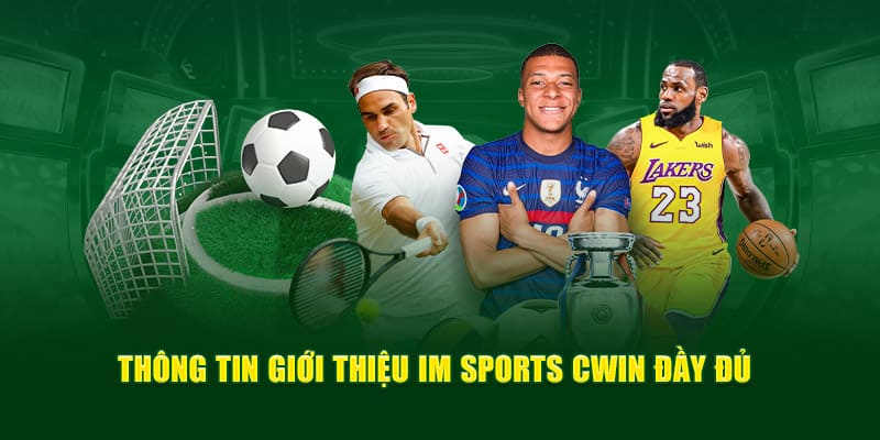 Giới thiệu im sport cwin